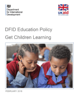 DFID Education Policy 2018 - Get Children Learning