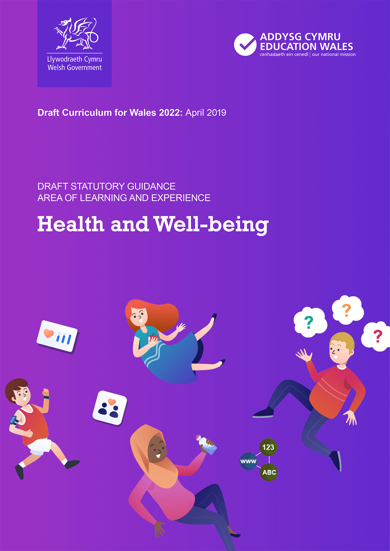 Draft Curriculum for Wales 2022 – Area of learning and experience – Health and Well-being