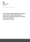 Health benefits of 10 minutes brisk walking each day in mid-life (Evidence Summary)