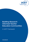 Building research-informed teacher education communities: a UCET Framework