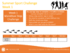 Summer Holidays Sport Challenge - 6 Weeks, 6 Sports, 6 Challenges!