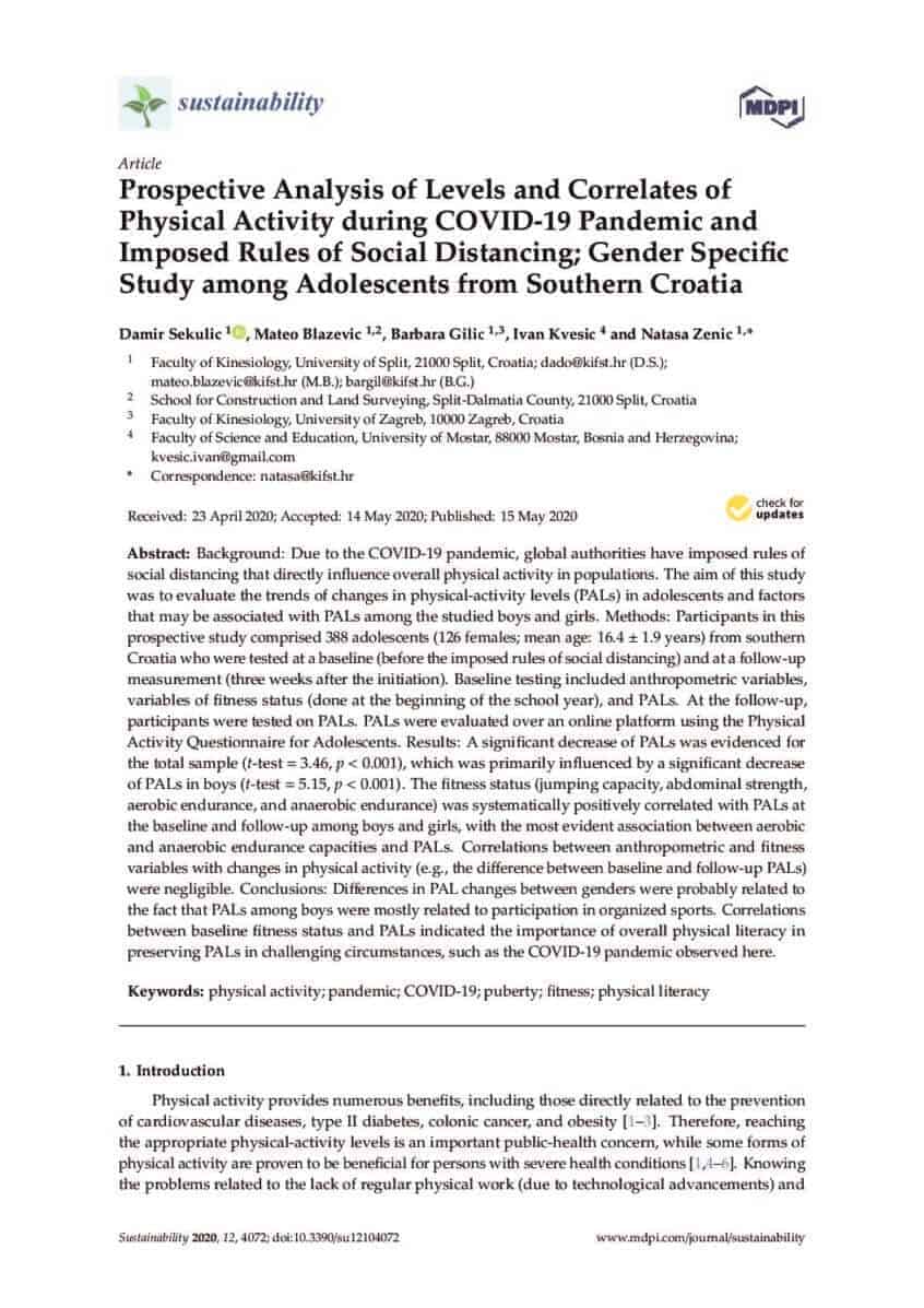 Prospective Analysis of Levels and Correlates of Physical Activity During COVID-19 Pandemic and Imposed Rules of Social Distancing; Gender Specific Study Among Adolescents from Southern Croatia