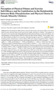 Perception of Physical Fitness and Exercise Self-Efficacy and Its Contribution to the Relationship between Body Dissatisfaction and Physical Fitness in Female Minority Children