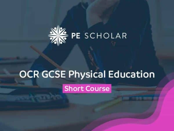 OCR GCSE Physical Education short course