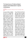 Bridging the Gap - The Importance of Evidence-Based Practice and Collaboration within Sports Performance
