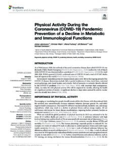 Physical Activity During the Coronavirus (COVID-19) Pandemic: Prevention of a Decline in Metabolic and Immunological Functions