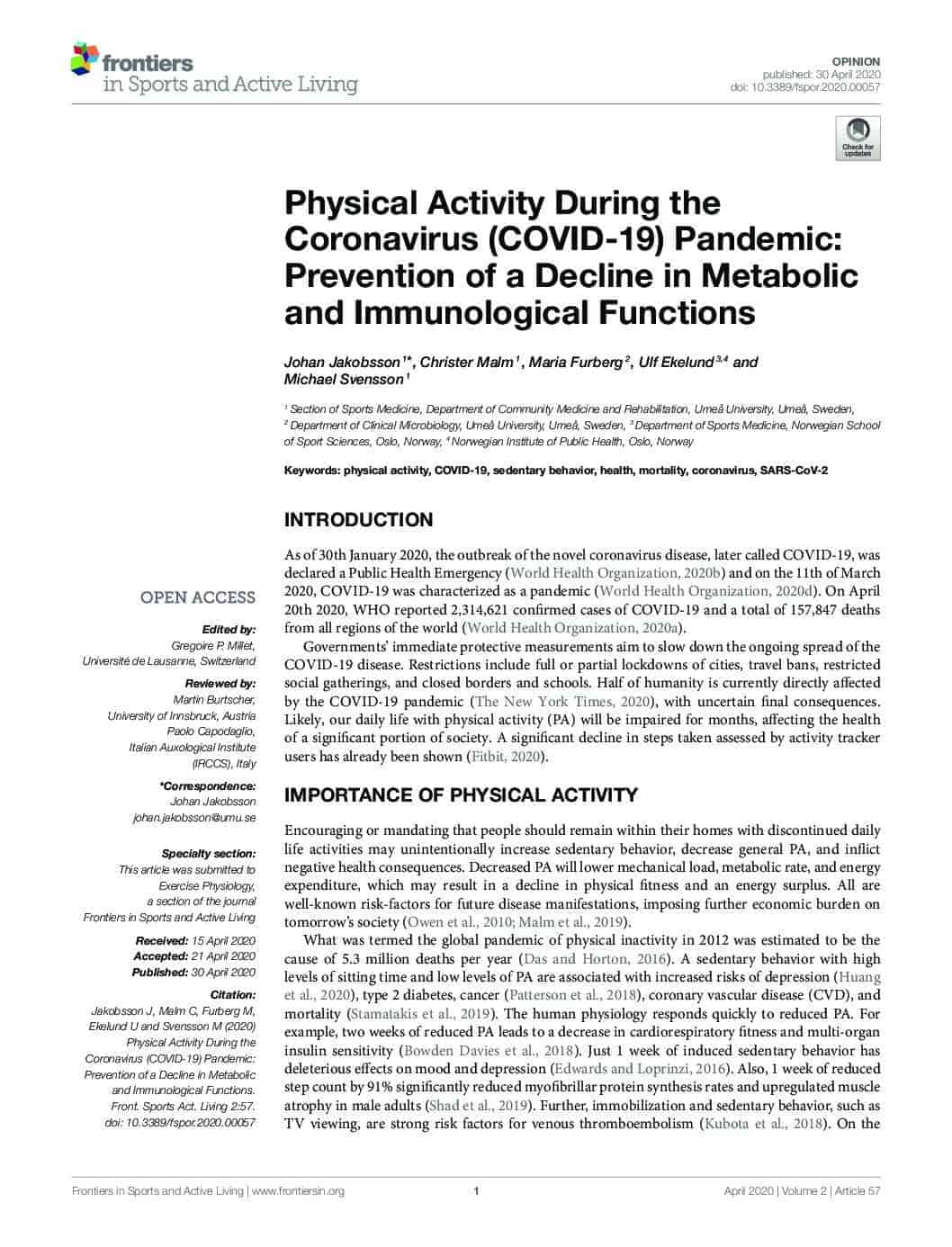 Physical Activity During the Coronavirus (COVID-19) Pandemic: Prevention of a Decline in Metabolic and Immunological Functions