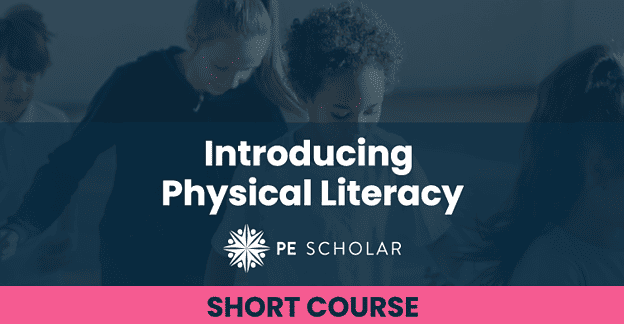 Introducing Physical Literacy