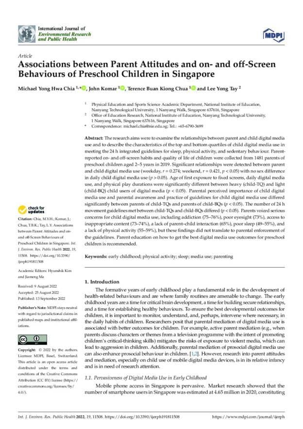 Associations between Parent Attitudes and on- and off-Screen Behaviours of Preschool Children in Singapore