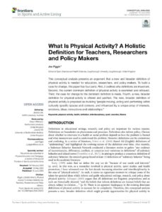 What Is Physical Activity? A Holistic Definition for Teachers, Researchers and Policy Makers