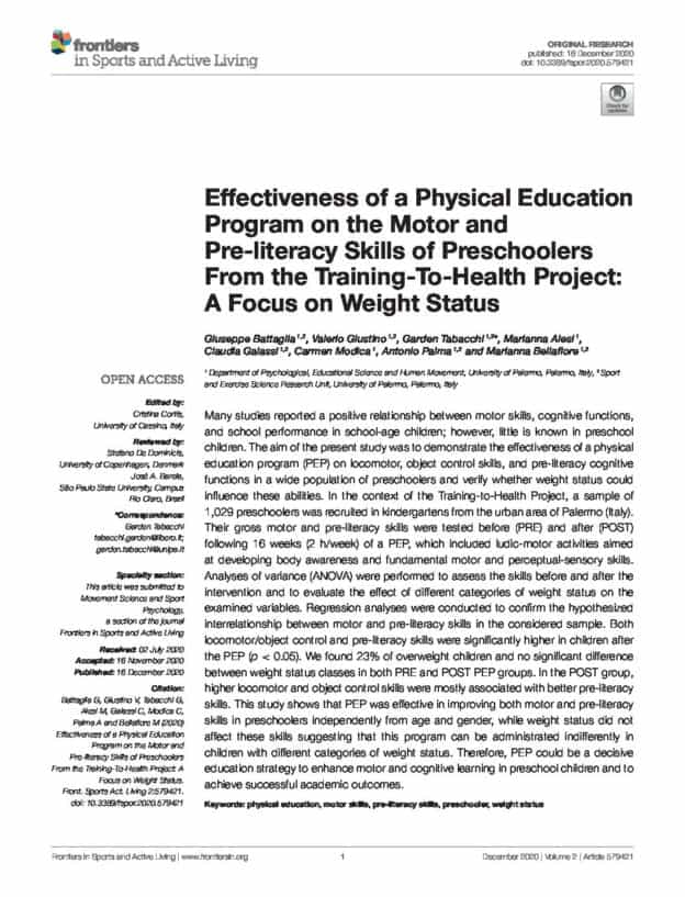 Effectiveness of a Physical Education Program on the Motor and Pre-literacy Skills of Preschoolers From the Training-To-Health Project: A Focus on Weight Status