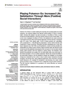 Playing Pokemon Go: Increased Life Satisfaction Through More (Positive) Social Interactions