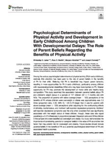 Psychological Determinants of Physical Activity and Development in Early Childhood Among Children With Developmental Delays: The Role of Parent Beliefs Regarding the Benefits of Physical Activity