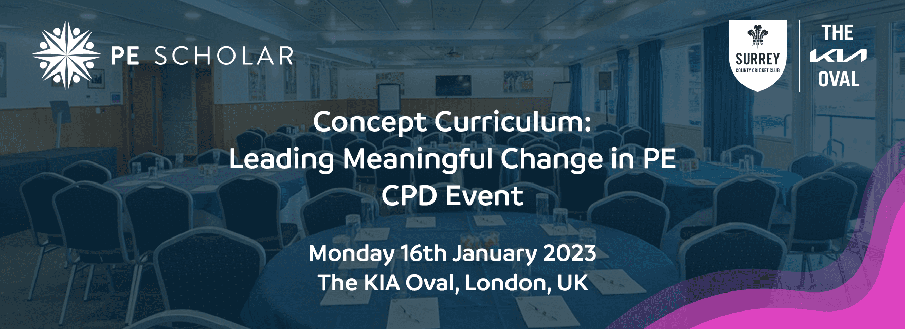 Featured image for “Concept Curriculum: Leading Meaningful Change in PE CPD at The KIA Oval, Jan 2023”