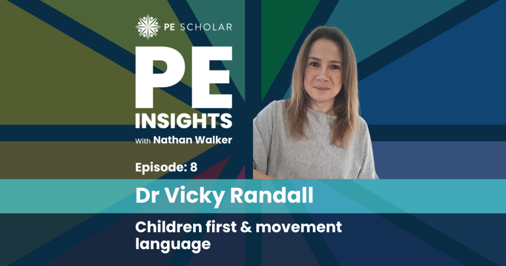 Episode 8: Dr Vicky Randall – Children First and Movement Language