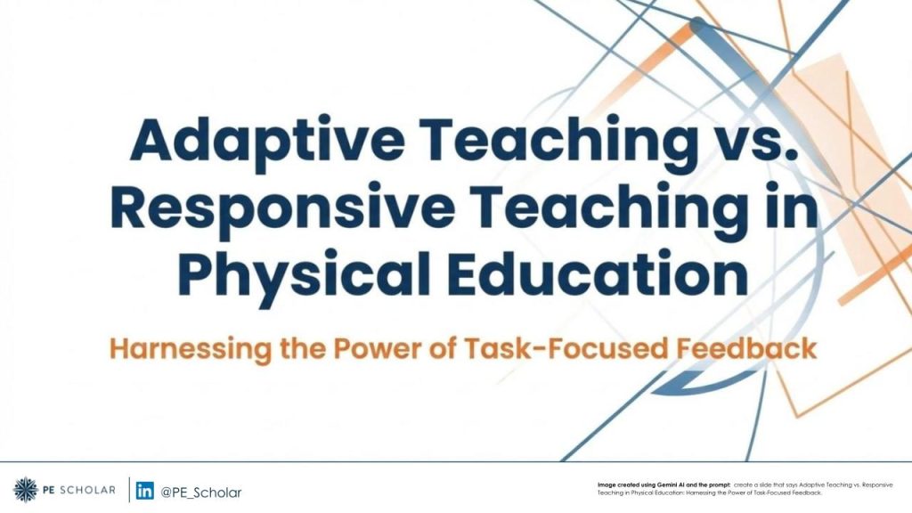 adaptive teaching vs responsive teaching