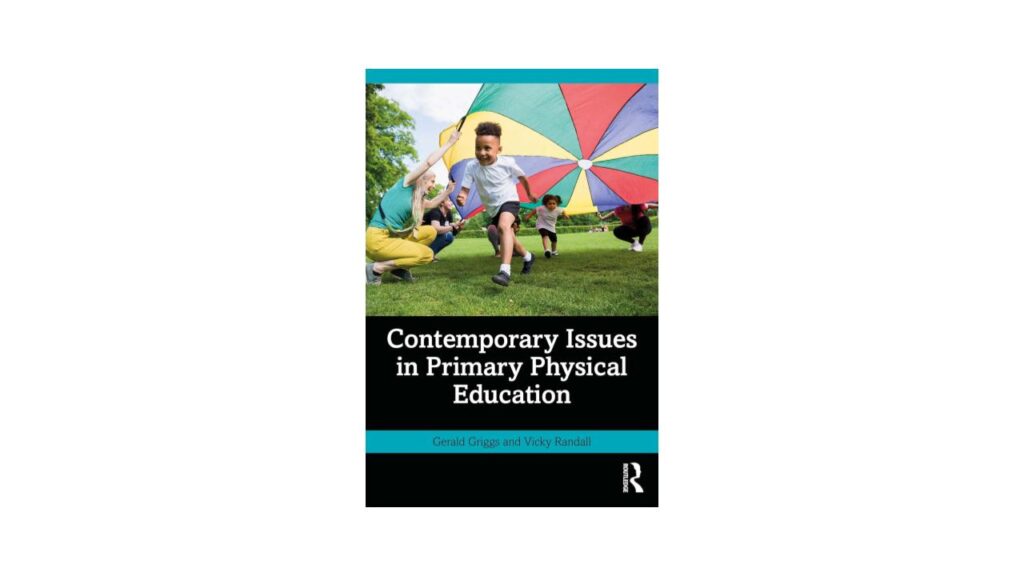 Contemporary Issues in Primary Physical Education