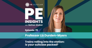 The Future of Physical Education: Insights from Professor Liz Durden-Myers on Curriculum, Policy, and Positive Experiences