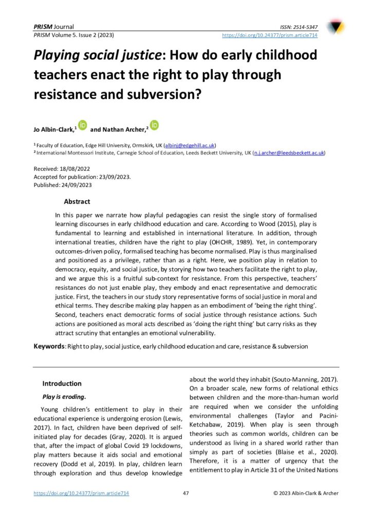 Playing social justice: How do early childhood teachers enact the right to play through resistance and subversion? 