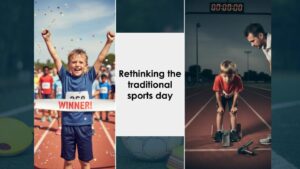 rethinking the traditional sports day