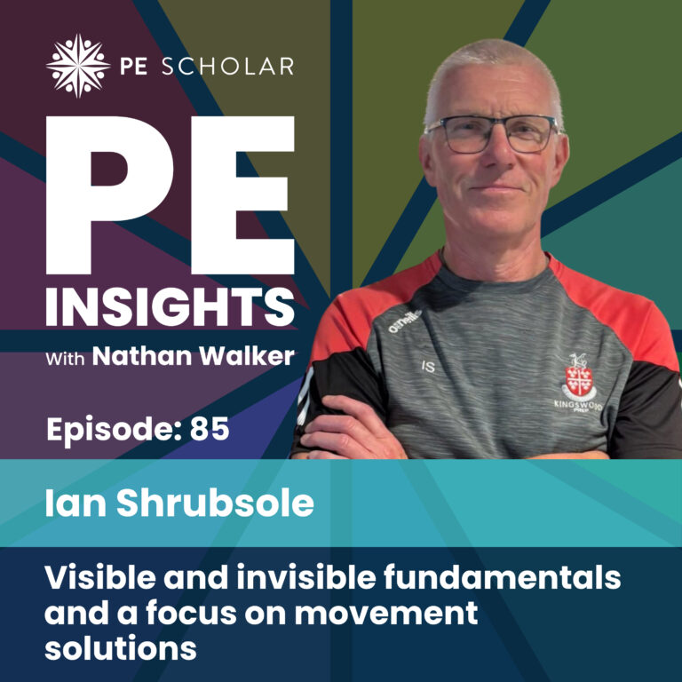 Episode 85 – Ian Shrubsole – Visible and Invisible Fundamentals and a focus on Movement Solutions